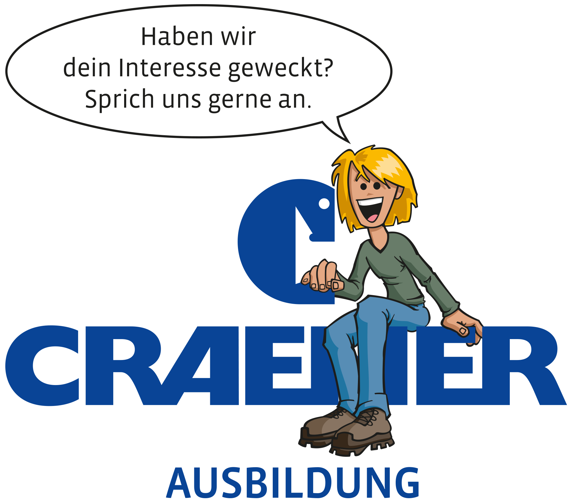 Ausbildungs-Maskotchen Ausbildungs-Maskotchen sitzend auf Craemer Logo mit Sprechblase: Haben wir dein Interesse geweckt? Sprich uns gerne an
